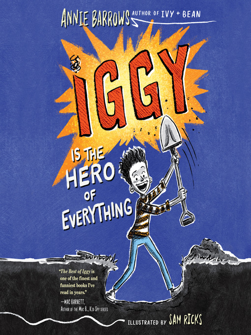 Title details for Iggy Is the Hero of Everything by Annie Barrows - Wait list